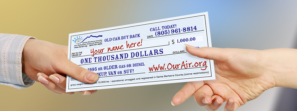 Old Car Buy Back Program Santa Barbara County Air Pollution